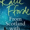 From Scotland With Love (Short Story)