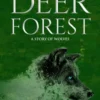 From The Deer Forest