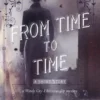 From Time to Time
