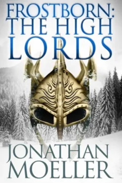 Frostborn: The High Lords (Frostborn #10)
