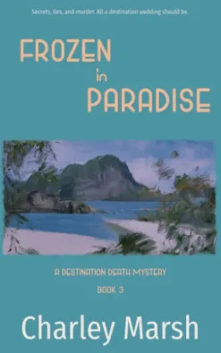 Frozen in Paradise
