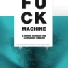 Fuck machine