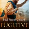 Fugitive (Jack Lark, Book 9)
