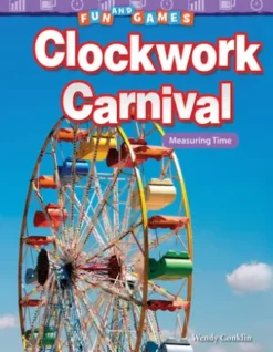 Fun and Games: Clockwork Carnival: Measuring Time