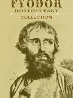 Fyodor Dostoevsky Collection (10 Books)