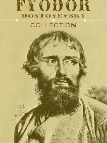 Fyodor Dostoevsky Collection (10 Books)