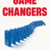Gamechangers