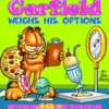 Garfield Weighs His Options