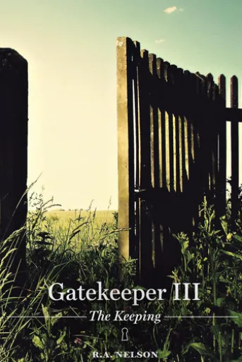 Gatekeeper III - The Keeping