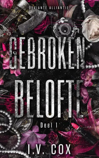 Gebroken Belofte (Deviante Alliantie deel 1)