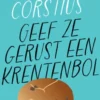 Geef ze gerust een krentenbol