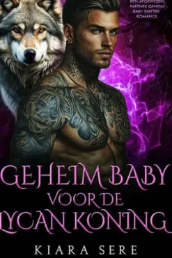 Geheim Baby voor de Lycan Koning