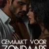 Gemaakt voor Zondaars