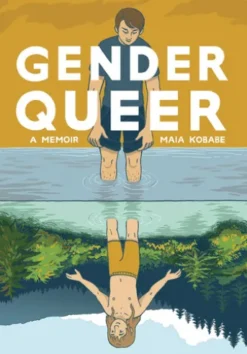 Gender Queer: A Memoir