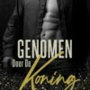 Genomen door de Koning