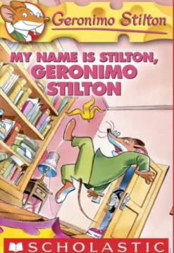 Geronimo Stilton #19: My Name Is Stilton, Geronimo Stilton