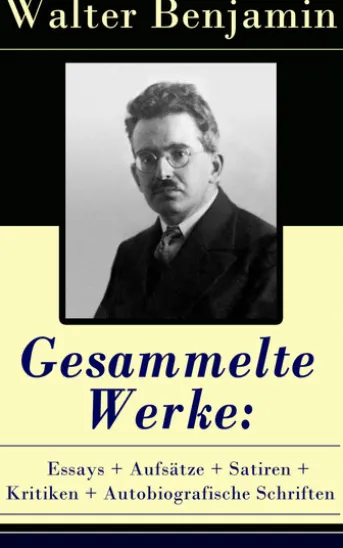 Gesammelte Werke: Essays + Aufsätze + Satiren + Kritiken + Autobiografische Schriften