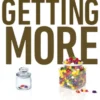 Getting More