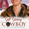 Gift-Giving Cowboy