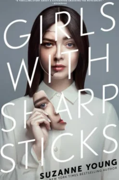 Girls with Sharp Sticks