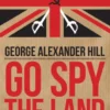Go Spy the Land