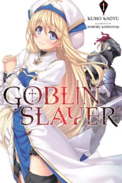 Goblin Slayer, Vol. 1 (light novel)