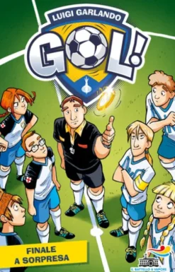 Gol 20 - Finale a sorpresa