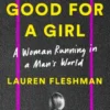 Good for a Girl