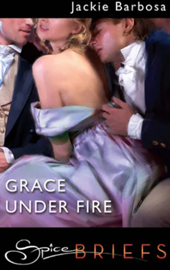 Grace Under Fire