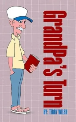 Grandpa's Turn