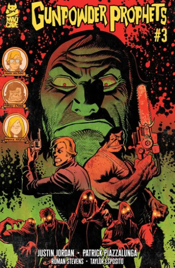 Gunpowder Prophets #3