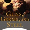 Guns, Germs, and Steel