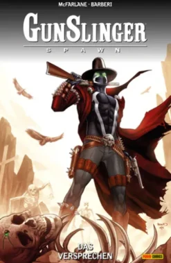 Gunslinger Spawn, Band 6 - Das Versprechen