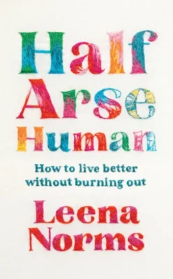 Half-Arse Human