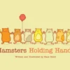 Hamsters Holding Hands