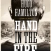 Hand in the Fire