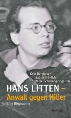 Hans Litten – Anwalt gegen Hitler