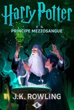 Harry Potter e il Principe Mezzosangue