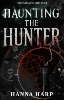 Haunting the Hunter