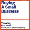 HBR Guide to Buying a Small Business
