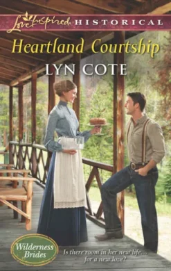 Heartland Courtship (Wilderness Brides, Book 3) (Mills & Boon Love Inspired Historical)
