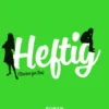 Heftig