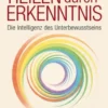 Heilen durch Erkenntnis