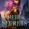 Heir of Secrets and Spectres (The Kingdom Legacy Series: Book 5)