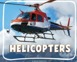 Helicopters
