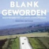 Help, ik ben blank geworden
