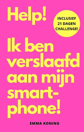 Help! Ik ben verslaafd aan mijn smartphone!
