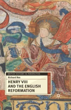 Henry VIII and the English Reformation