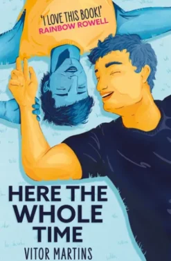 Here the Whole Time