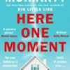 Here One Moment